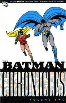 Batman Chronicles: Volume 2 - Bill Finger, Bob Kane, Jerry Robinson