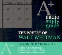 The Poetry of Walt Whitman: An A+ Audio Study Guide (A+ Audio) - Walt Whitman