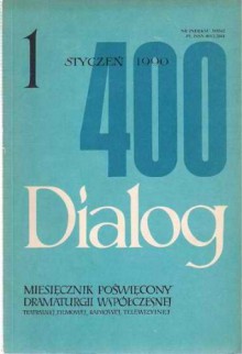 Dialog, nr 1 / styczeń 1990 - Ted Hughes, Janusz Głowacki, Zygmunt Hübner, Redakcja miesięcznika Dialog