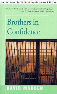 Brothers in Confidence - David Madden