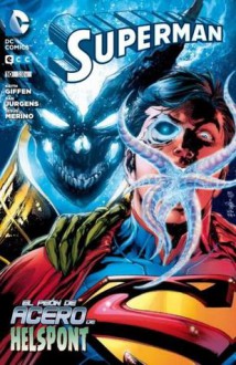 Superman 10 (Superman, #10) [Nuevo Universo DC] - Keith Giffen, Dan Jurgens, Jesús Merino