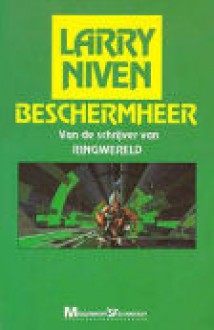 Beschermheer - Larry Niven