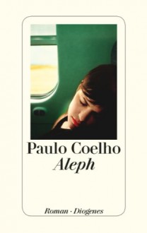 Aleph - Maralde Meyer-Minnemann, Paulo Coelho