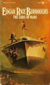 The Gods of Mars - Edgar Rice Burroughs