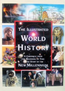 The Illustrated World History - Christos Kondeatis