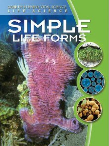 Simple Life Forms - Darlene R. Stille, Carol Ryback, Suzy Gazlay