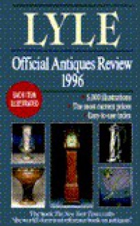 Lyle Official Antiques Review 1991 - Anthony Curtis