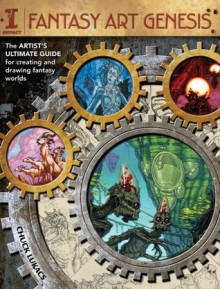 Fantasy Genesis: A Creativity Game for Fantasy Artists - Chuck Lukacs