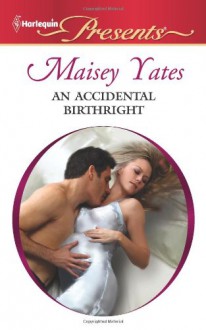 An Accidental Birthright (Audio) - Maisey Yates