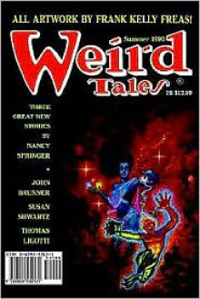 Weird Tales 297 - Darrell Schweitzer, Thomas Ligotti