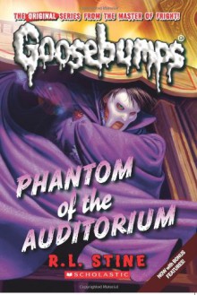 Phantom of the Auditorium - R.L. Stine