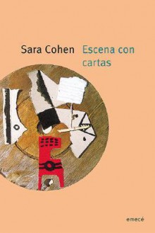 Escena Con Cartas - Sara Cohen