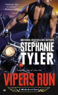 Vipers Run - Stephanie Tyler