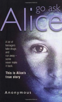 Go Ask Alice - Beatrice Sparks