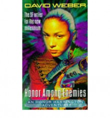 Honor Among Enemies - David Weber