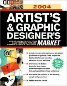 Artist's & Graphic Designer's Market: Where & How to Sell Your Illustrations, Fine Art, Graphic Design & Cartoons - Mary Cox, Mike Wiggins