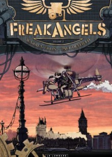 FreakAngels, 2 - Warren Ellis, Paul Duffield