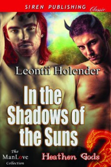 In the Shadows of the Suns - Leontii Holender