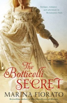 The Botticelli Secret - Marina Fiorato