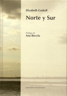 Norte y sur - Elizabeth Gaskell