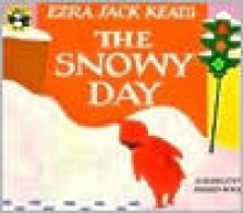 The Snowy Day - Ezra Jack Keats