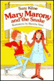 Mary Marony and the Snake - Suzy Kline