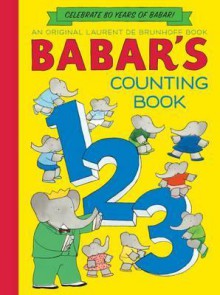 Babar's Counting Book - Laurent de Brunhoff