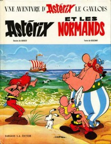 Astérix et les Normands - René Goscinny, Albert Uderzo