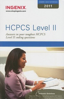 Coders' Desk Reference for HCPCS, Level II - Ingenix