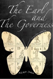 The Earl and the Governess: An Erotic Romance - Alison Shaw