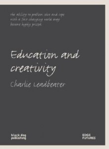 Education and Creativity - Simon Foxell, William J. Mitchell