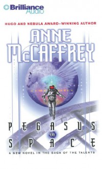 Pegasus in Space - Anne McCaffrey, Sharon Williams