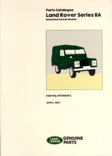 Land Rover Ser IIa Parts Catalog - Brooklands Books Ltd