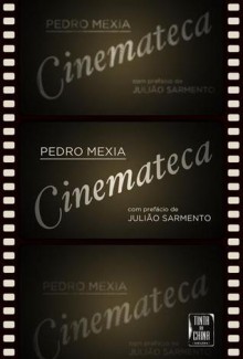 Cinemateca - Pedro Mexia