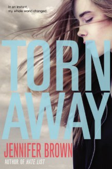 Torn Away - Jennifer Brown