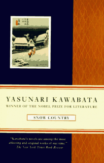 Snow Country - Yasunari Kawabata,Edward G. Seidensticker