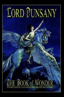 The Book of Wonder - Lord Dunsany