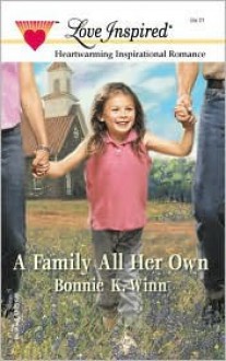 A Family All Her Own - Bonnie K. Winn