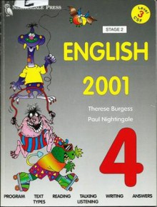 English 2001: Year 4 - Paul Nightingale, Therese Burgess, Jan Wade