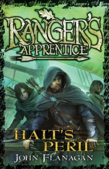 Ranger's Apprentice 9: Halt's Peril - John Flanagan