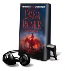 Merciless [With Earbuds] - Diana Palmer, Phil Gigante