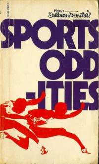 Ripley's Believe It or Not! Sports Oddities - Ripley Entertainment, Inc.