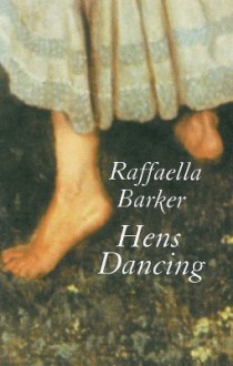 Hens Dancing - Raffaella Barker