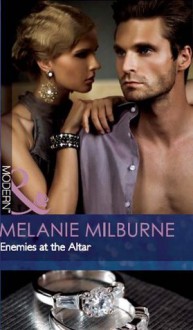 Enemies at the Altar (Mills & Boon Modern) (The Outrageous Sisters - Book 2) - Melanie Milburne