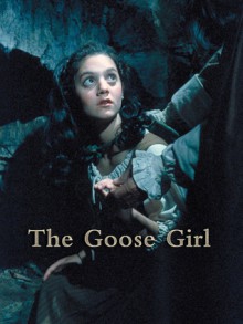 The Goose-girl Book and Cassette (A Tale From the Brothers Grimm) - Alma Gilleo