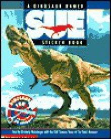 A Dinosaur Named Sue Sticker Book - Kimberly Weinberger