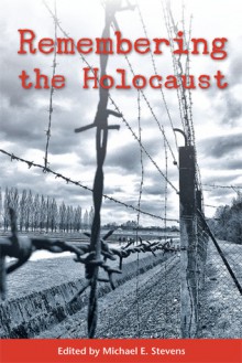 Remembering the Holocaust - Michael Stevens