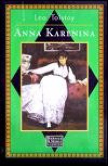 Anna Karenina - Leo Tolstoy