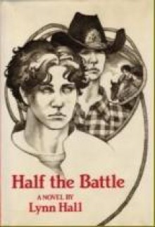 Half the Battle - Lynn Hall