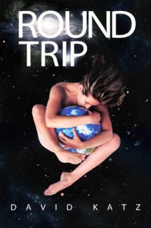 Round Trip - David Katz